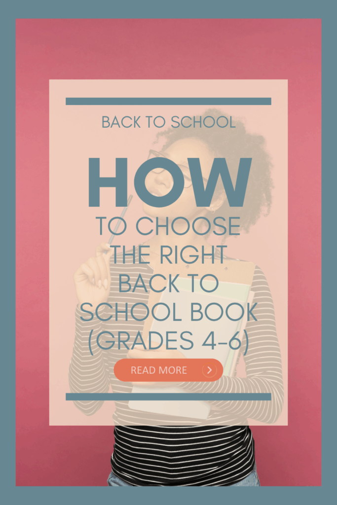 Text reads: Back to School - how to choose the right back-to-school book (Grades 4-6). The image shows a teacher thinking with a pen against her chin. From a blogpost by In Around the Middle @aroundthemiddle.com