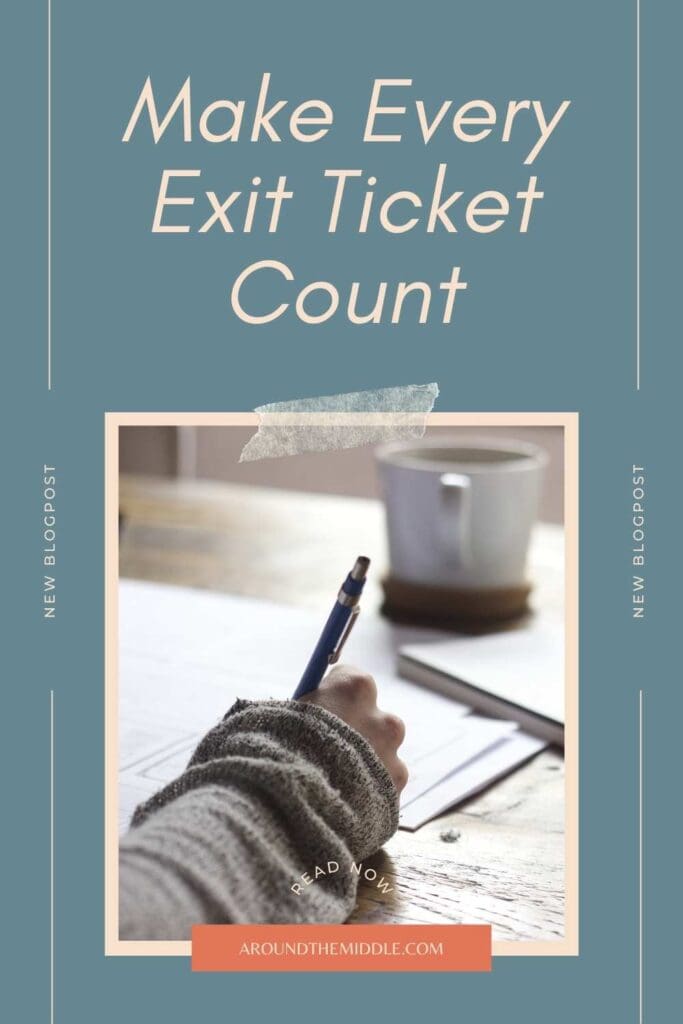 Close-up of a person writing on paper with a pen next to a coffee cup, overlaid with the text “Make Every Exit Ticket Count” — linking to tips for designing effective ELA exit tickets. From a blog post titled: Simple ELA Exit Ticket Ideas That Make a Big Difference by In Around the Middle.