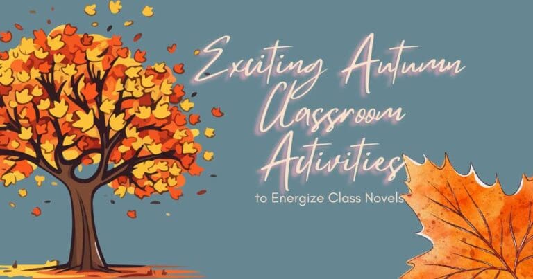 Image shows a tree with autumn leaves. Text reads: Exciting Autumn Classroom Activities to Energize Class Novels. Blog post header by In Around the Middle @ aroundthemiddle.com