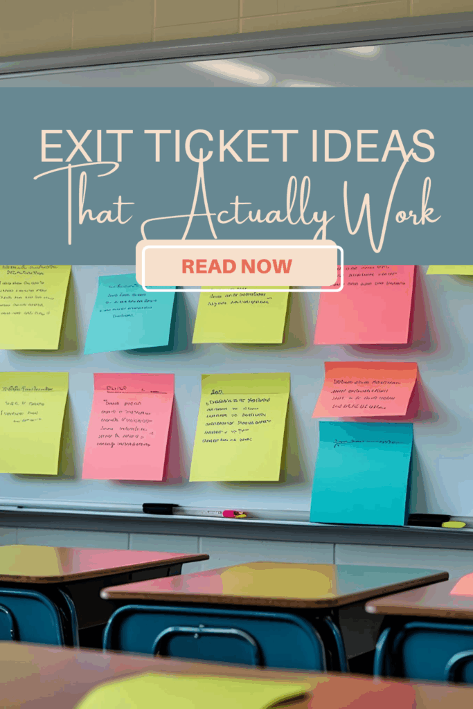Classroom whiteboard with colorful sticky notes displaying student exit ticket responses, promoting blog post on effective ELA exit ticket ideas that guide instruction by In Around the Middle