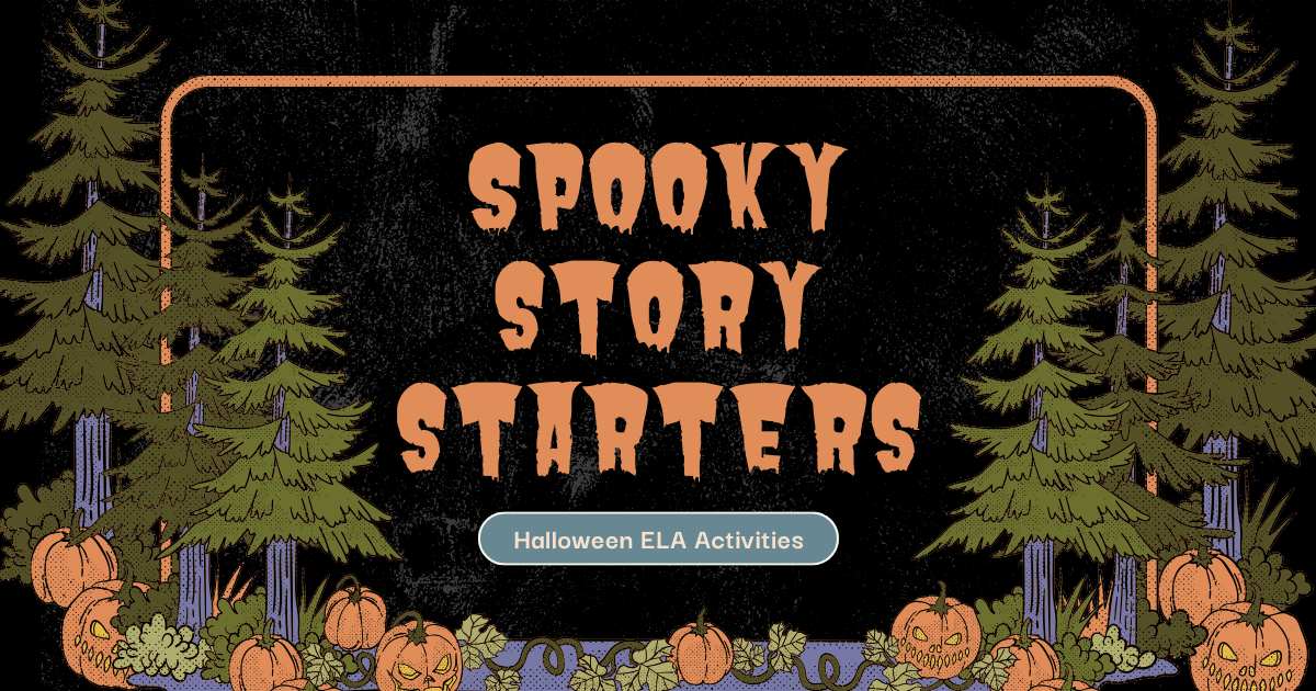 Spooky Story Starters: Creative Halloween ELA Activities Students Will Love