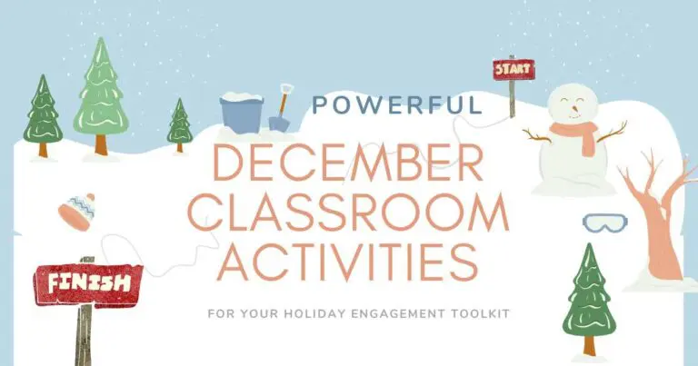 Powerful December Classroom Activities for your holiday toolkit blog header image by In Around the Middle