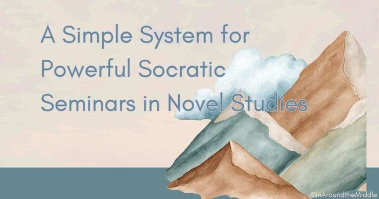 Text reads: A Simple System for Powerful Socratic Seminars in Novel Studies. Image shows mountains/earth jutting up through the ground in the middle of the ocean. From a blogpost by In Around the Middle @ aroundthemiddle.com