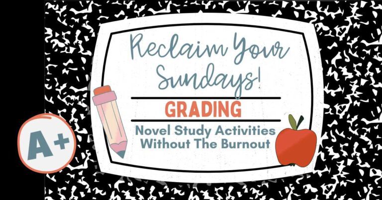 An illustrative blog header image set against a distressed black and white composition notebook pattern background. Centered on a stylized white label is the main title: "Reclaim Your Sundays!" in teal-blue cursive, separated by a horizontal line from the bold, burnt-orange uppercase word "GRADING". Below this, in grey sans-serif text, is "Novel Study Activities Without The Burnout". Decorative teacher-focused icons are integrated: a circular burnt-orange badge with "A+" in white text is in the bottom-left corner, and inside the central label, a cartoonish pencil is on the left and a simple red apple with a green leaf is on the right. The overall aesthetic is professional, encouraging, and adheres to the muted teal and burnt orange brand color palette. Header image for blog post on grading novel study activities